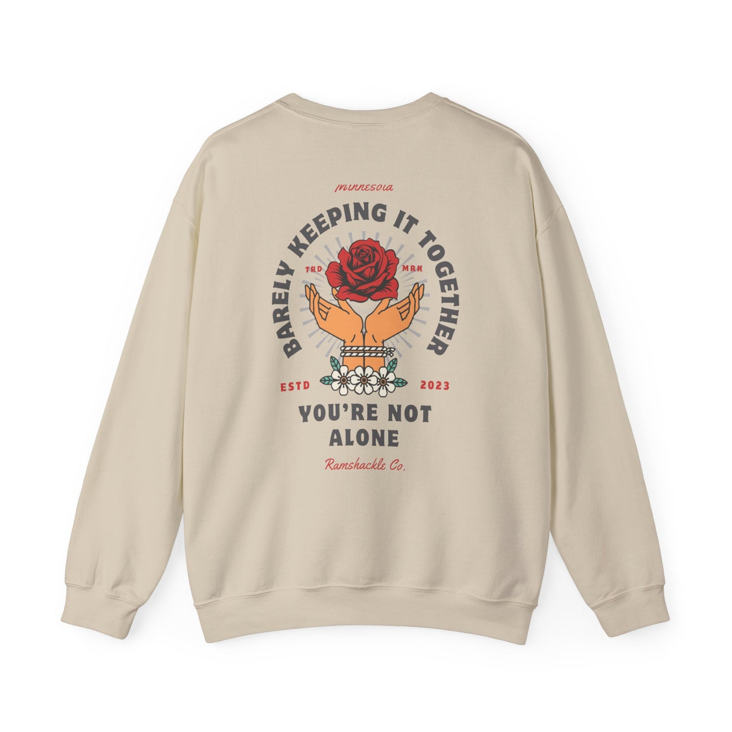 You're Not Alone Crewneck Sweatshirt