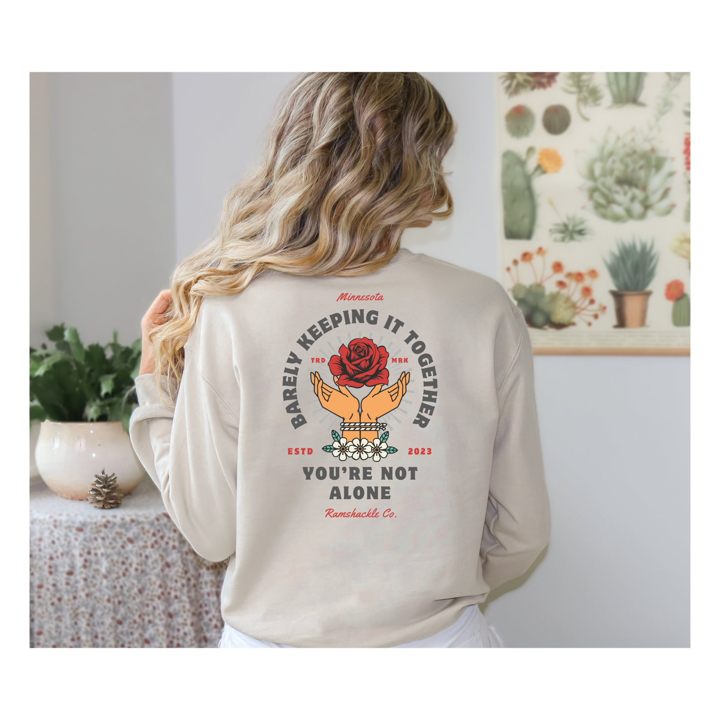 You're Not Alone Crewneck Sweatshirt